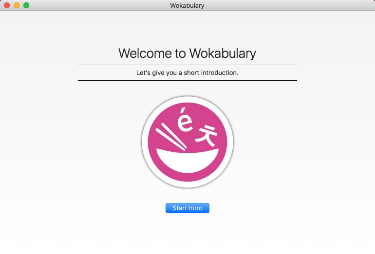 Wokabulary 4.6 : Welcome Window