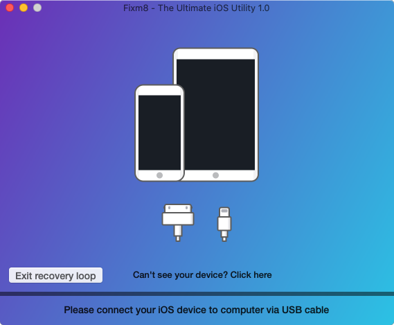 Fixm8 - The Ultimate iOS Utility 1.0 : Main Window