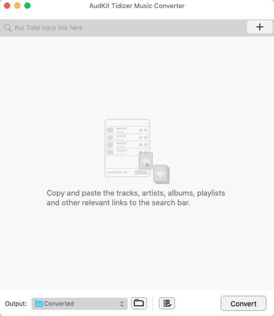 AudKit Tidizer Music Converter for Mac 1.1 : Main Window