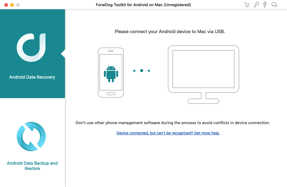 FoneDog Toolkit for Android on Mac 2.0 : Main Window