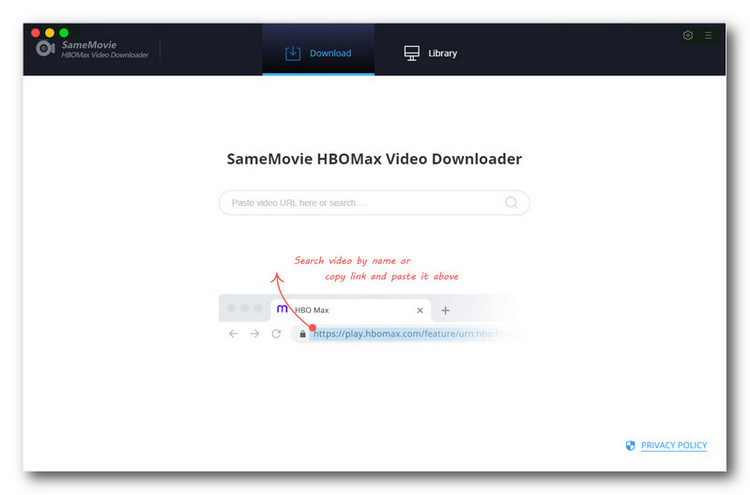SameMovie HBOMax Video Downloader for Mac 1.2 : Main Window
