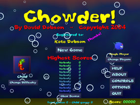 Chowder 1.0 : Game play