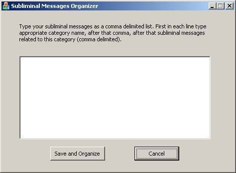 Subliminal Messages Organizer 1.0 : Main Window